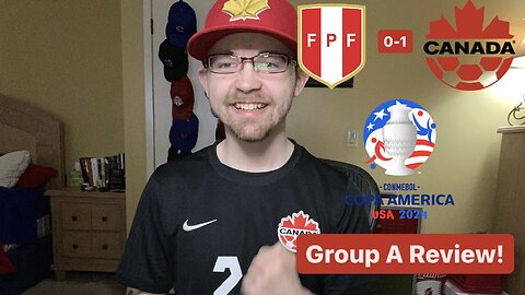 RSR6: Perú 0-1 Canada CONMEBOL Copa América 2024 Group A Review!