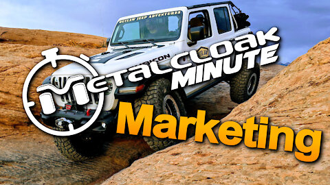 The MetalCloak Minute: Marketing