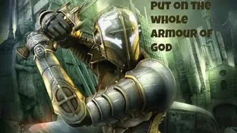 The Full Armor of God