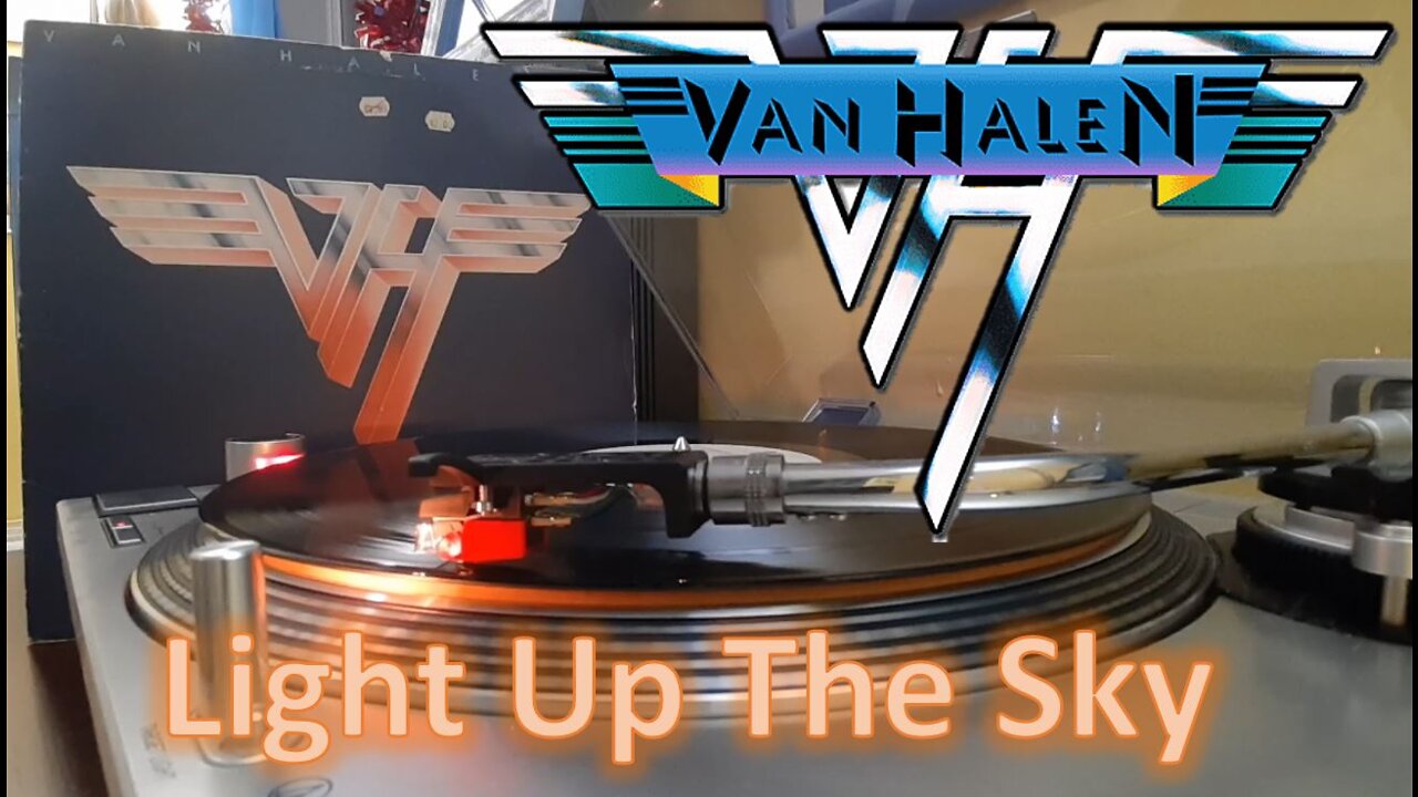 Van Halen - Light Up The Sky vinyl rip