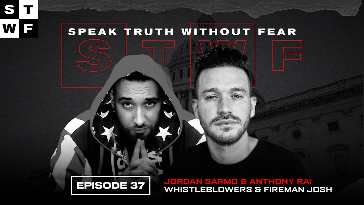 EP. 37 - Whistleblowers & Fireman Josh - Sarmo | ConservativeAnt