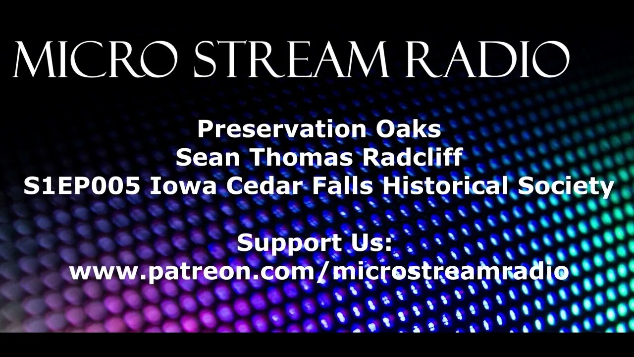 EP005 Iowa Cedar Falls Historical Society Carrie Eilderts