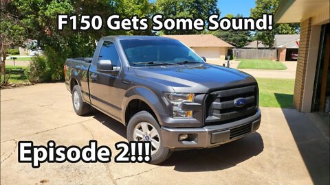 F150 Sound System Episode 2!