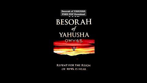 Besorah of YAHUSHA