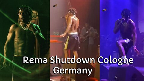 Rema Shutdown Cologne, Germany At His Sold Out Show