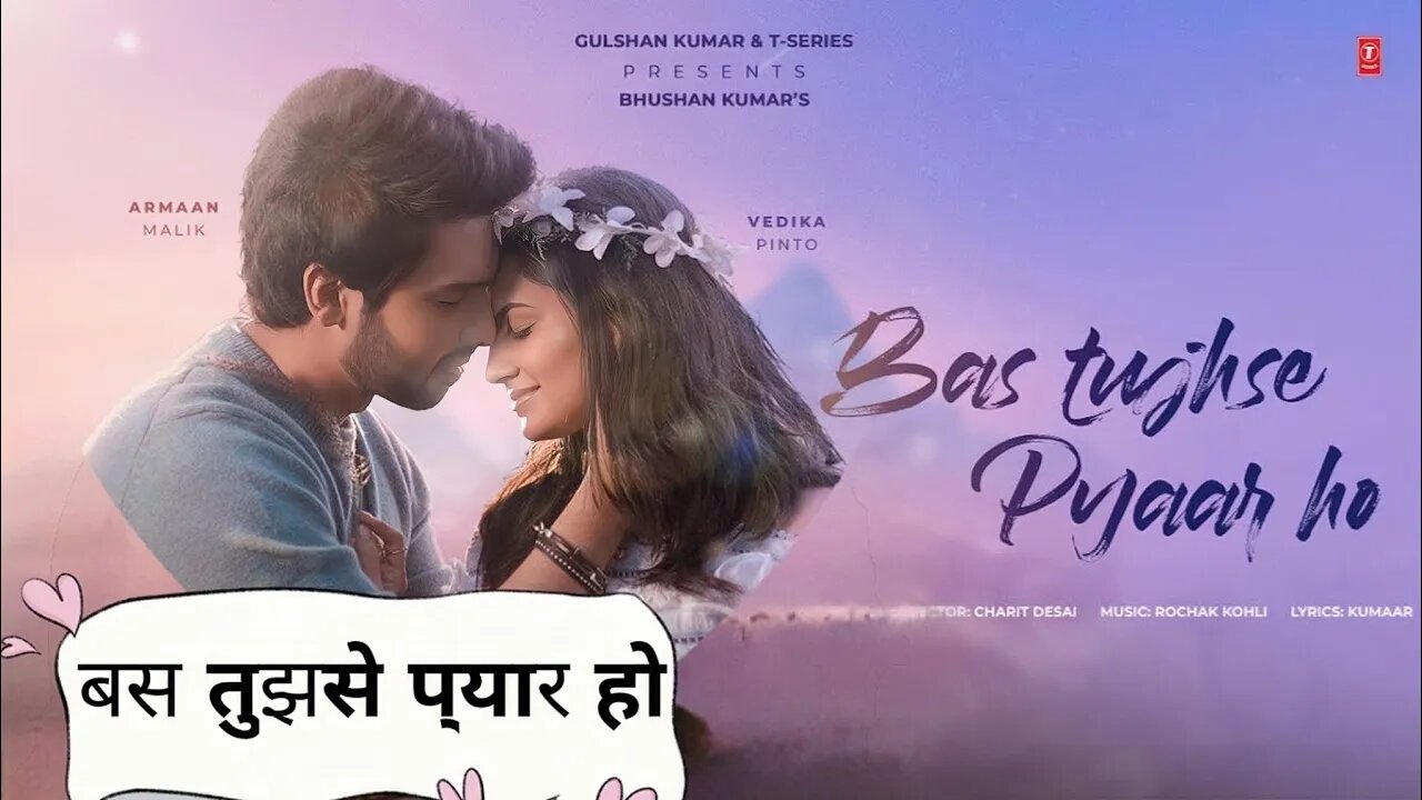 Bas Tujhse pyar ho song |बस तुझसे प्यार हो | Armaan Malik new song