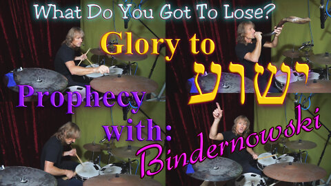 Glory to Yeshua with Drums