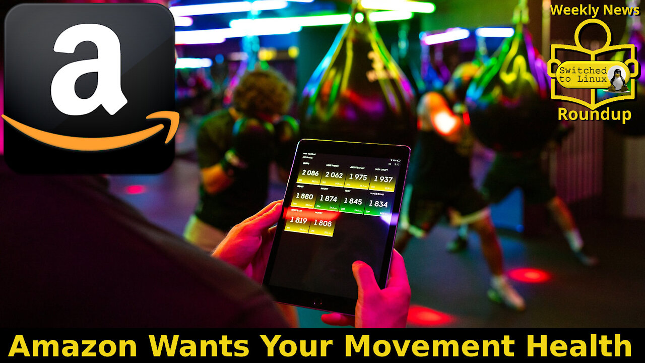 Amazon Wants Your Movement Health | Weekly News Roundup