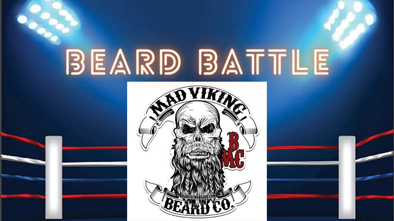 Beard Battle - Mad Viking