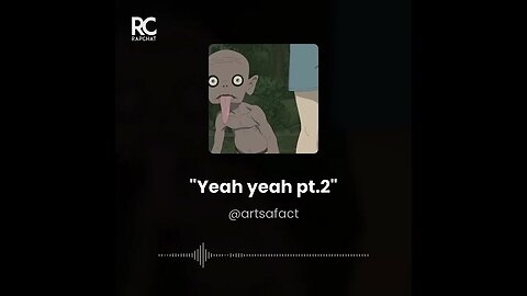 Yeah Yeah pt.2 Freestyle