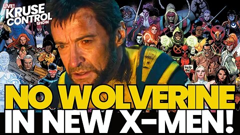 X-Mean REBOOT to NOT have Wolverine!?