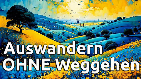 (358) Auswandern ohne Weggehen | Start einer neuen Serie