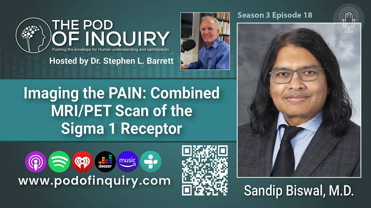 Mapping Pain: Integrating MRI/PET Imaging of Sigma-1 Receptor | Diagnose Pain | Dr. Sandip Biswal