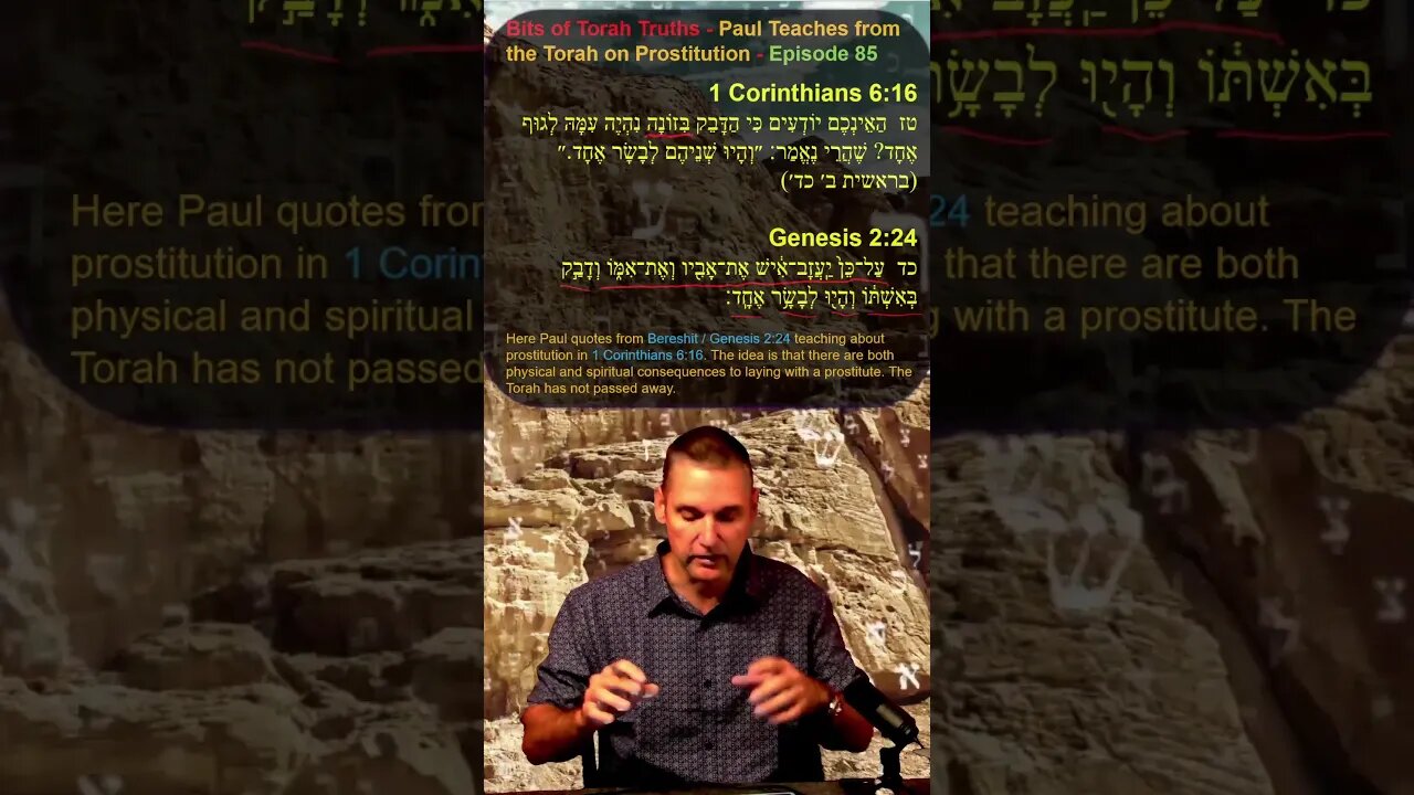 Bits of Torah Truths - Paul Teaches from the Torah on Prostitution - Episode 85