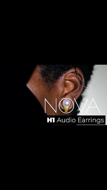 Nova H1 Audio Earrings [Kamala’s Audio Earrings?]