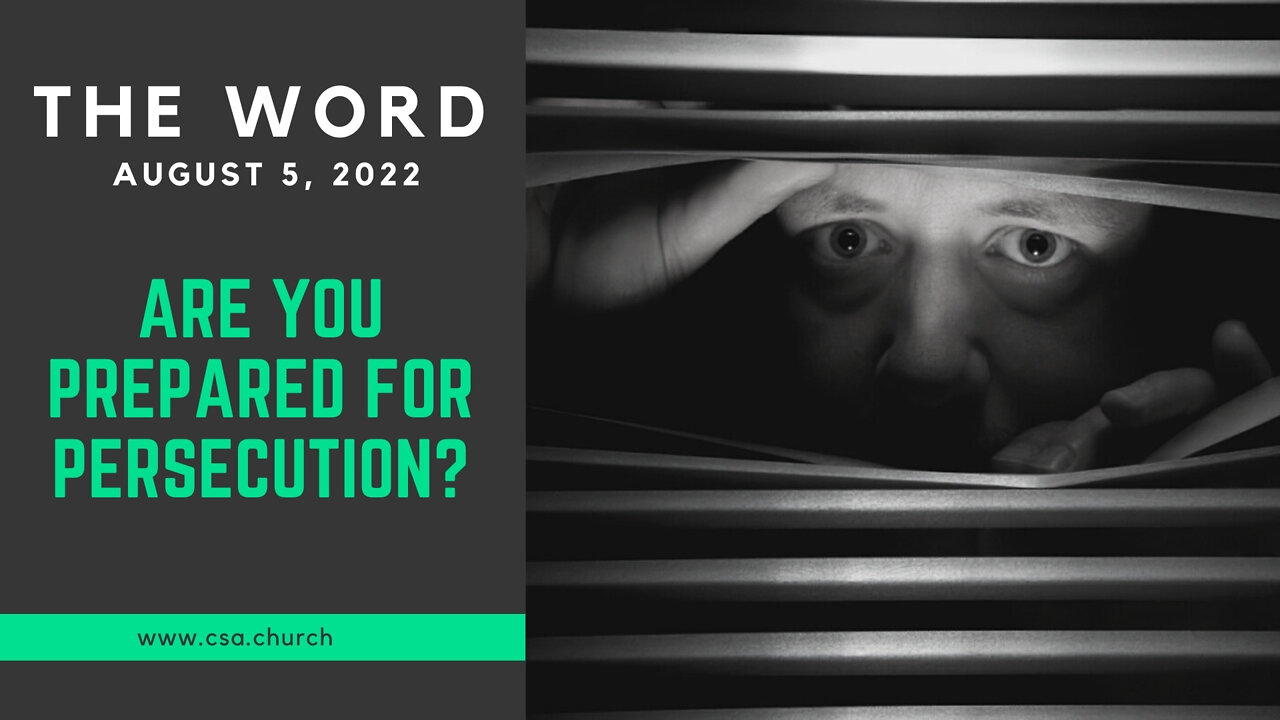 The Word: August 5, 2022