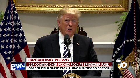 cbp commissioner dodges rock at friendship park