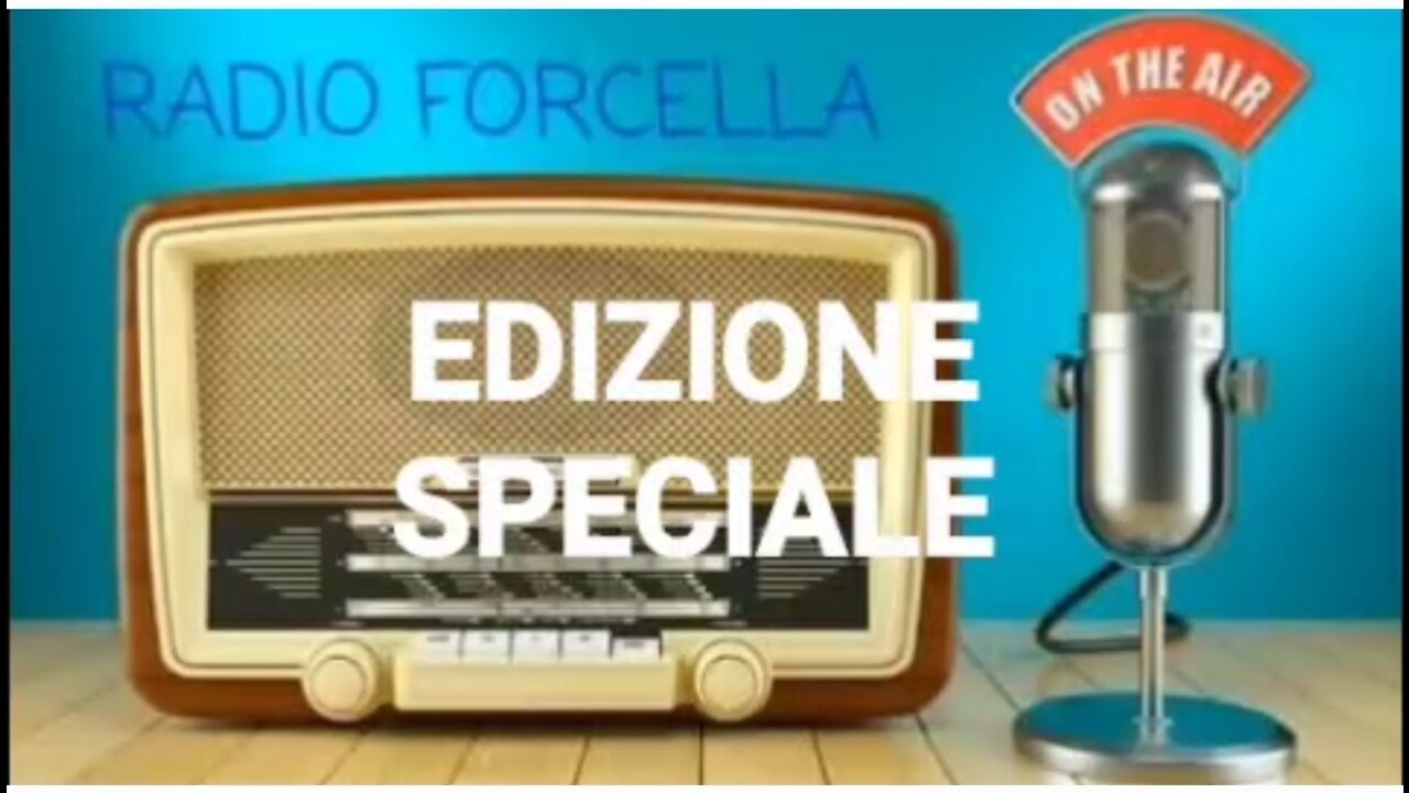 Radio Forcella Edizione Speciale