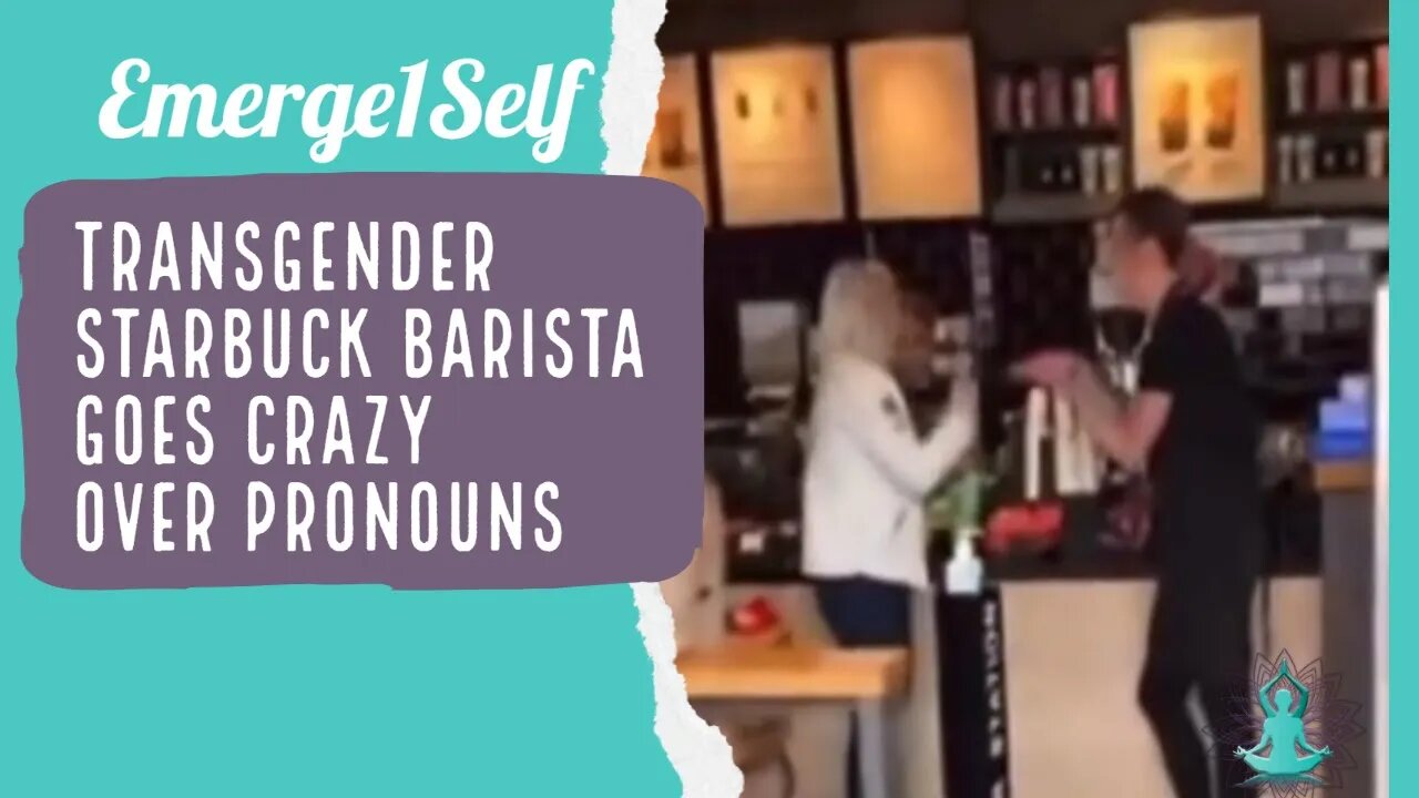 Transgender Starbuck Barista Goes Crazy after being misgendered