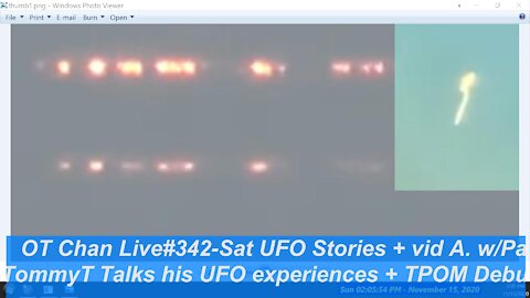 Saturday UFO vids and Analysis and Stories from Tommy T ] - OT Chan Live#342 (599 upload)