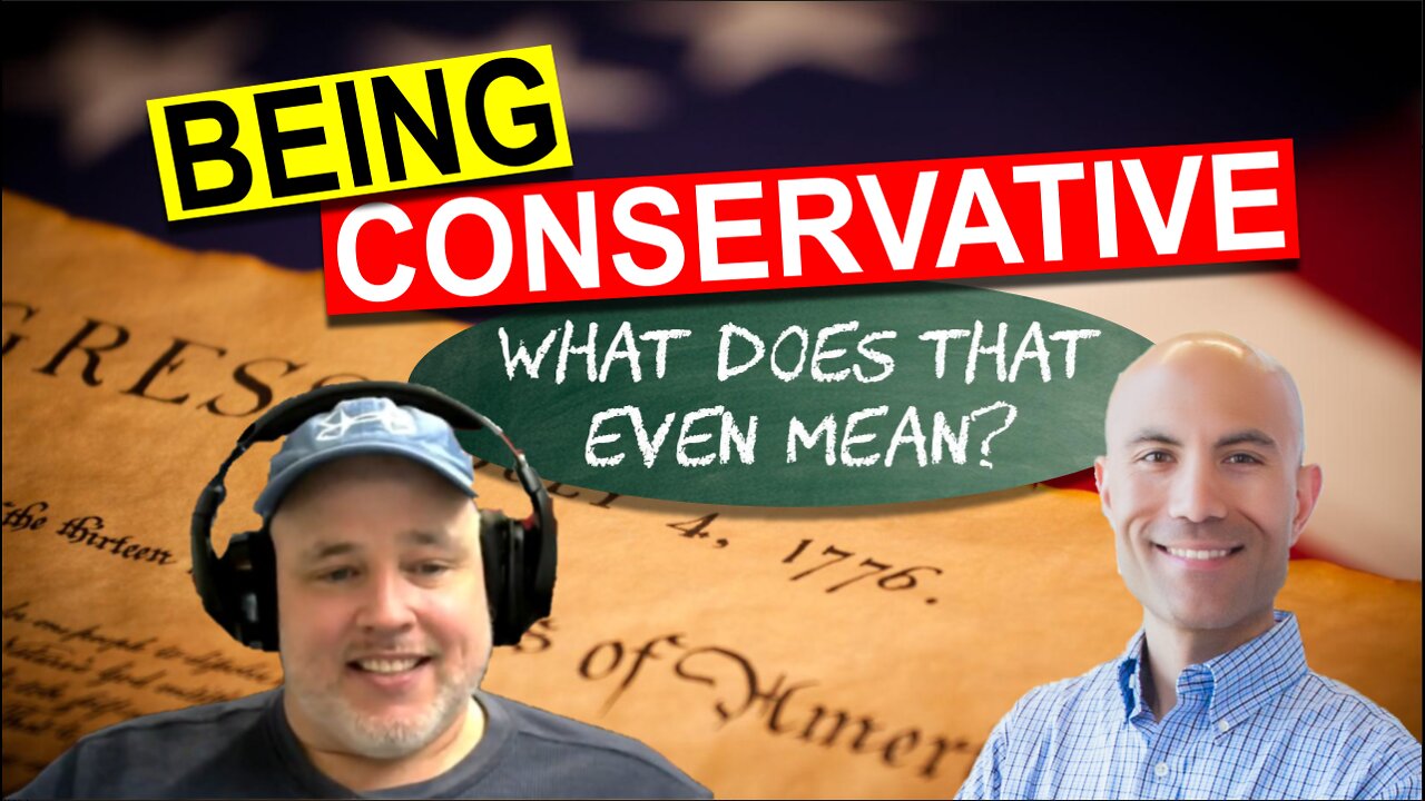 What Does It Mean To Be a Conservative?