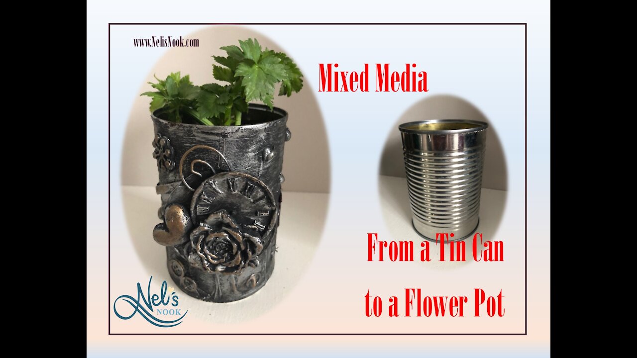 Mixed Media - From a Tin Can to a Flower Pot