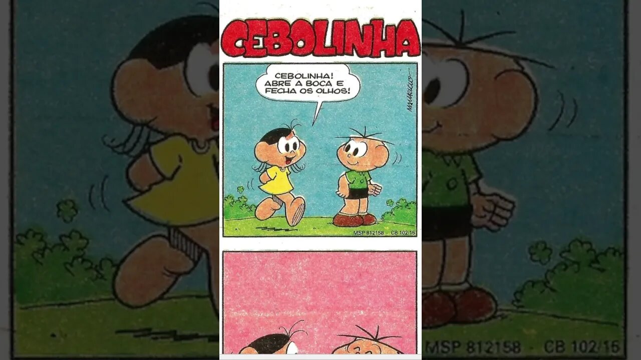 Cebolinha [Pause o Vídeo Caso Não Consiga Ler]