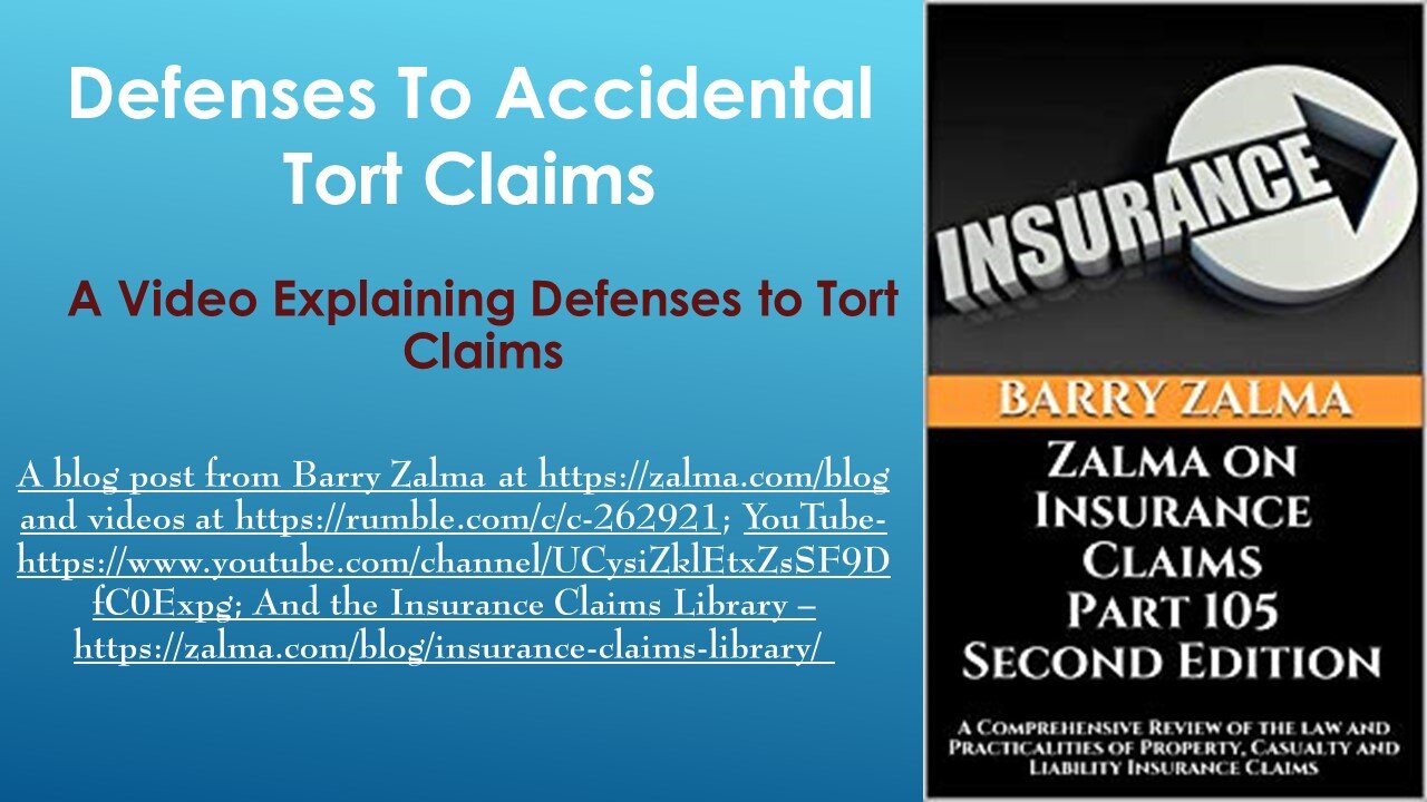 Defenses to Accidental Tort Claims