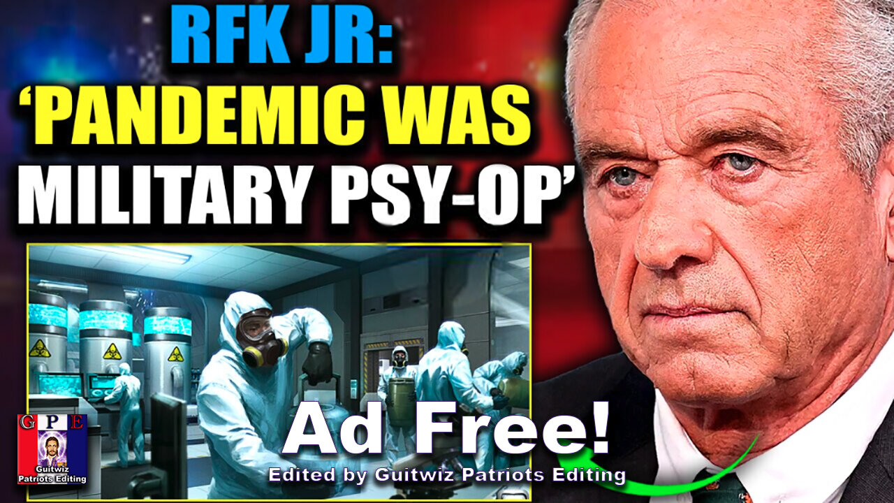 TPV-2.21.24-RFK Jr: COVID Jabs Are Bioweapons Developed by U.S. Military-Ad Free!