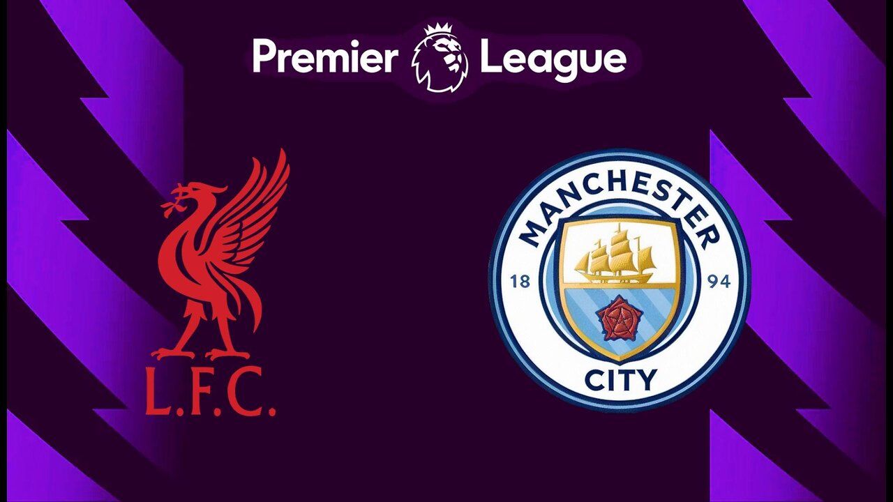 Liverpool vs Man City