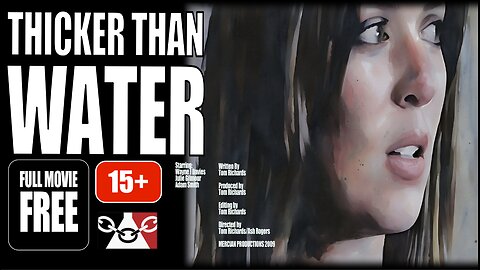 THICKER THAN WATER (2008) #shortfilm