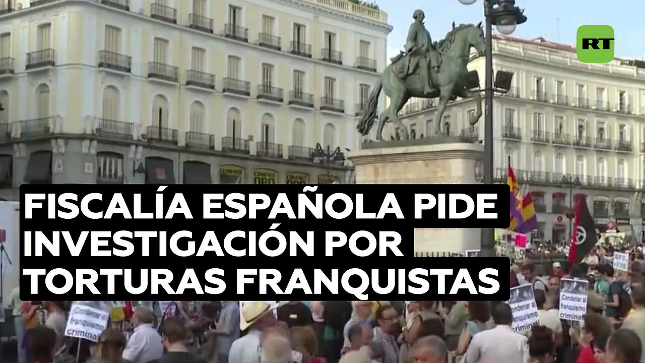 Fiscalía española pide investigación por torturas franquistas