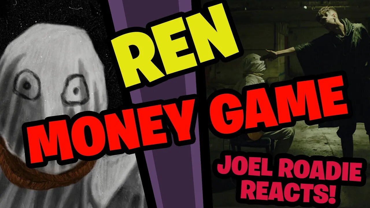 Ren - Money Game - Roadie Reacts