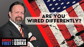 Are you Wired Differently? Todd Saylor with Sebastian Gorka on AMERICA First