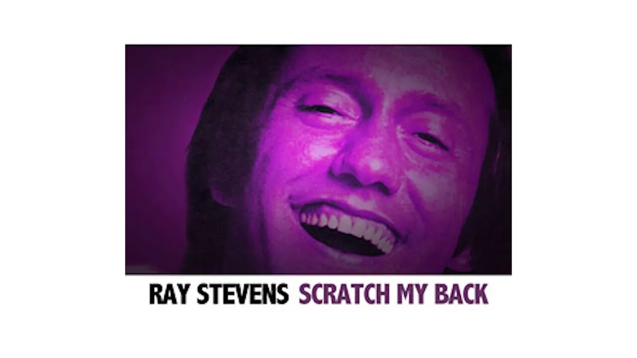 Ray Stevens - "Scratch My Back (I Love It)" (Official Audio)