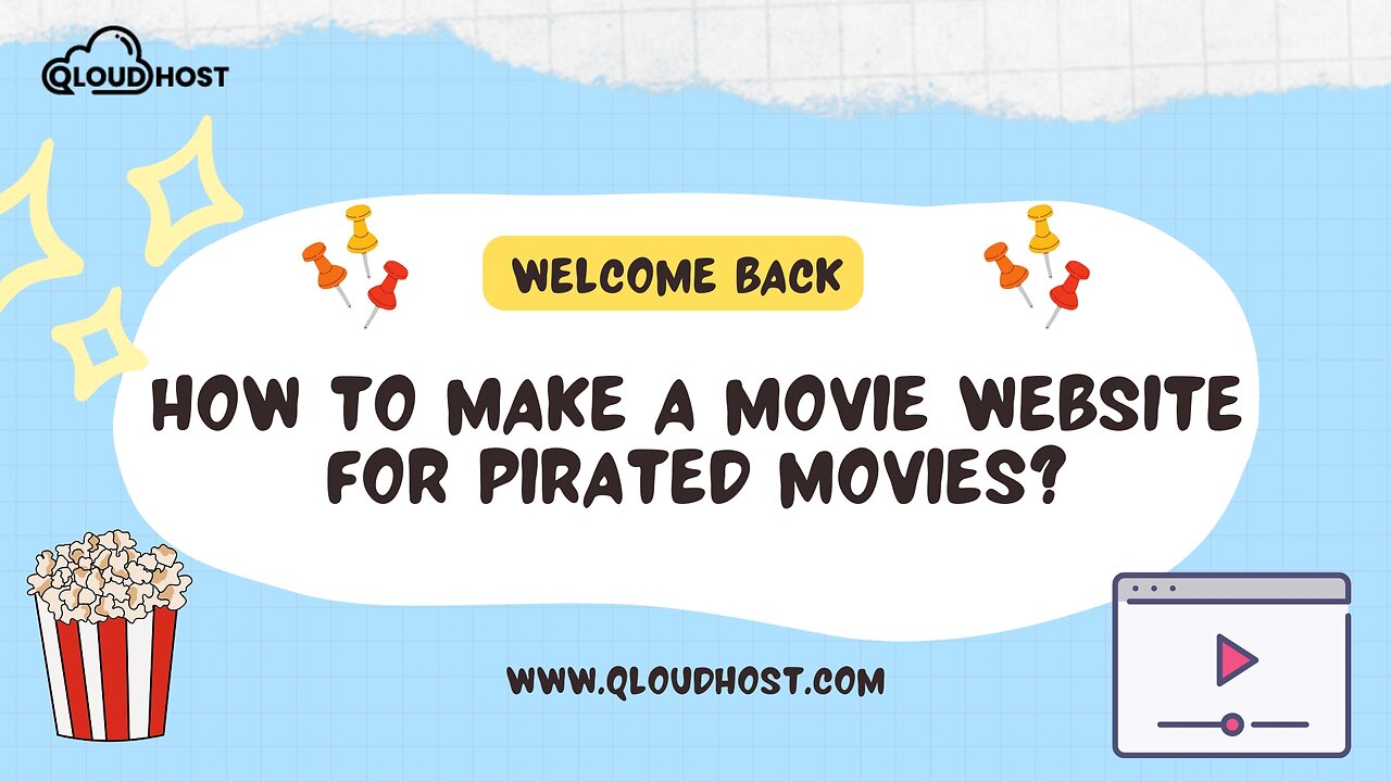 How to Make A movie website for pirated movies?