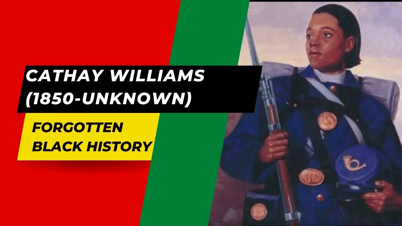 CATHAY WILLIAMS (1850-UNKNOWN) | Forgotten Black History