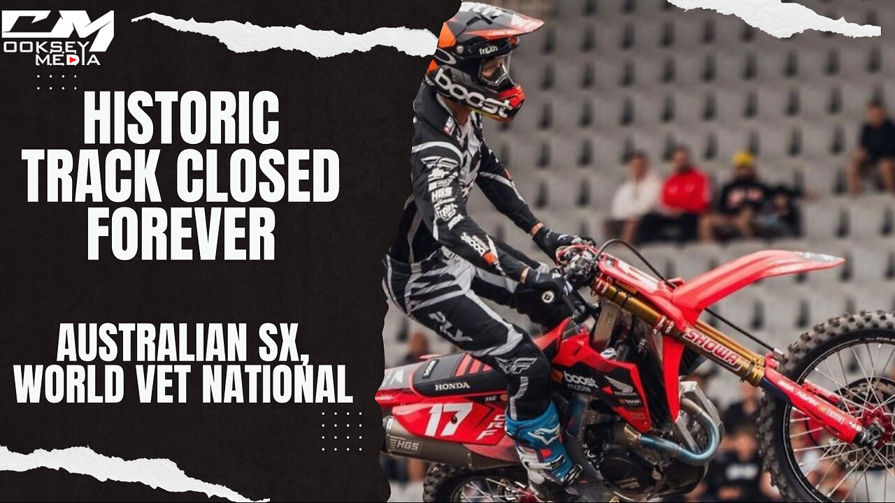 Historic Track Closed! The AMA Did Nothing To Help!