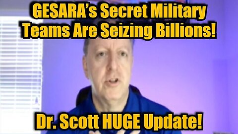 Dr. Scott Young 10/17/24 - HUGE Update! GESARA’s Secret Military Teams Are Seizing Billions!