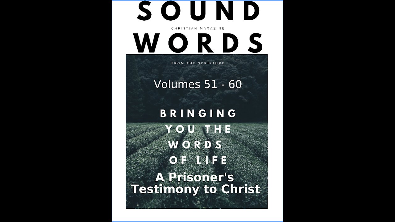 Sound Words, A Prisoner's Testimony to Christ