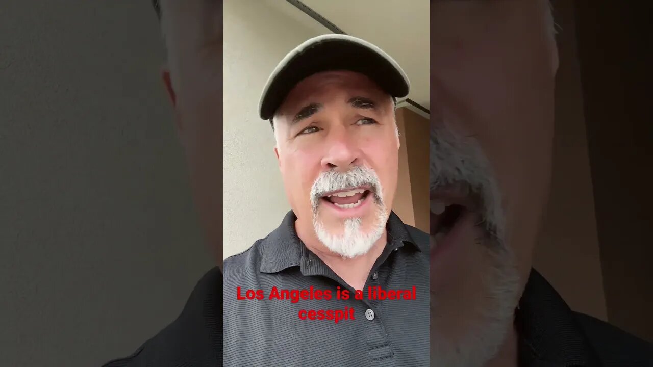 Los Angeles is a good place to leave.