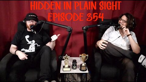 Episode 354 - David Wilcock is BACK & WORSE Than Ever Pt. 2 | Hidden In Plain Sight