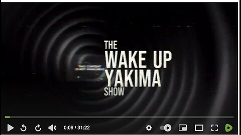 Wake Up Yakima: Weekly Spotlight EP 1, Shows on Rumble I follow and why.