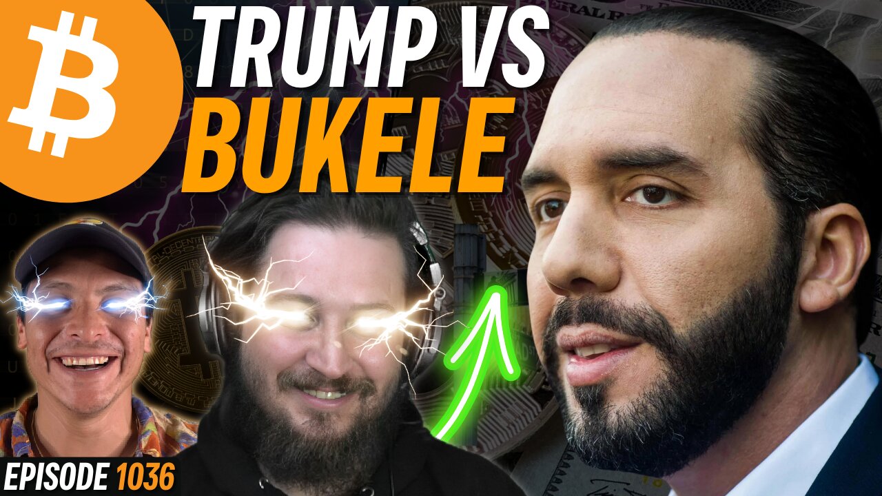 BITCOIN PUMPS While Trump Attacks El Salvador | EP 1036