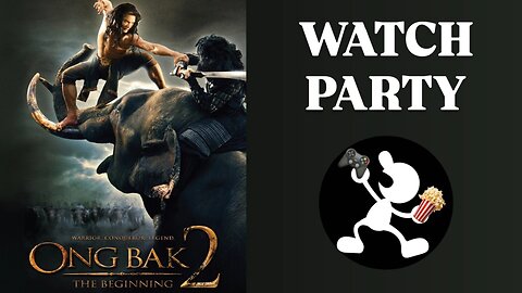 Ong Bak 2 (2008) | 🍿Watch Party🎬