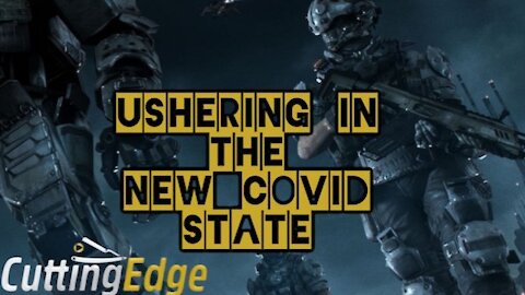 CuttingEdge: Ushering In The New Covid State