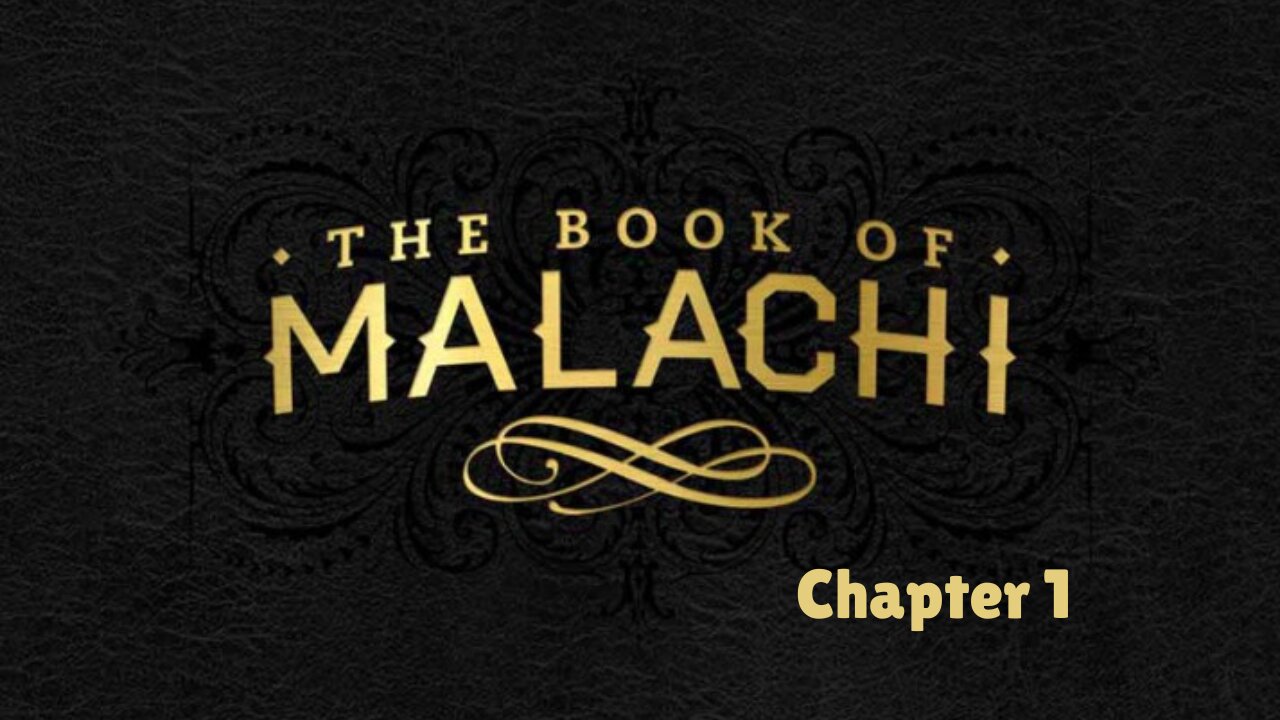 How Malachi 1 Speaks to Us Today: Historical and Theological Insights