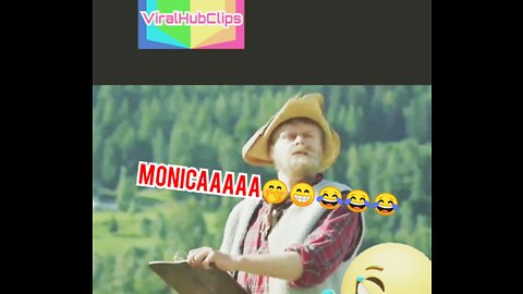 Monicaaaaa 🤠🤭😁😂😂😂