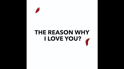 The Reasons Why I Love You [GMG Originals]