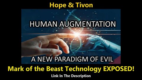 Hope & Tivon - Mark of the Beast Technology EXPOSED!